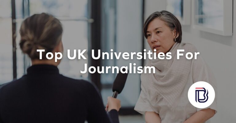 Best Universities in the UK for Journalism & Media Studies