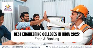 Best Universities in India for Engineering & IT Programs (2025)
